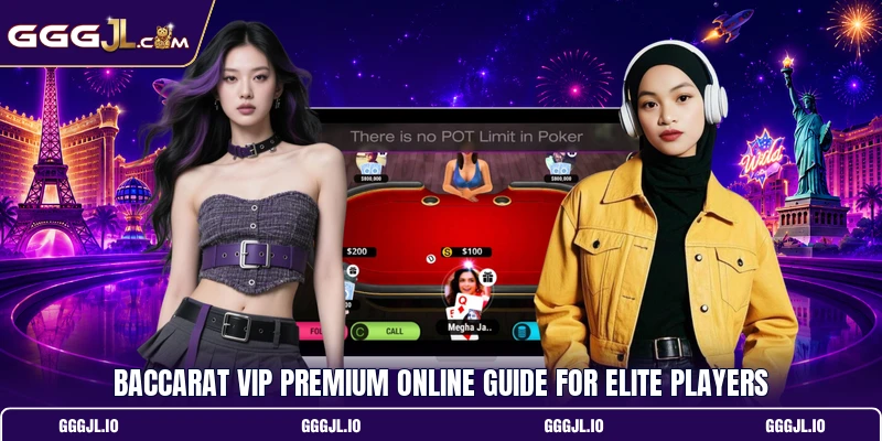 Baccarat VIP Premium Online Guide For Elite Players