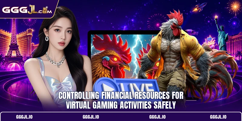 Controlling financial resources for virtual gaming activities safely Controlling financial resources for virtual gaming activities safely