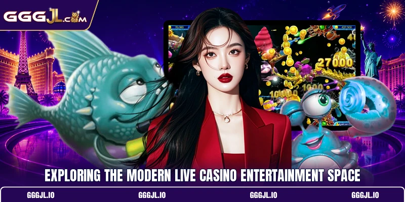 Exploring the modern live casino entertainment space