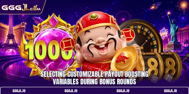 Selecting customizable payout boosting variables during bonus rounds