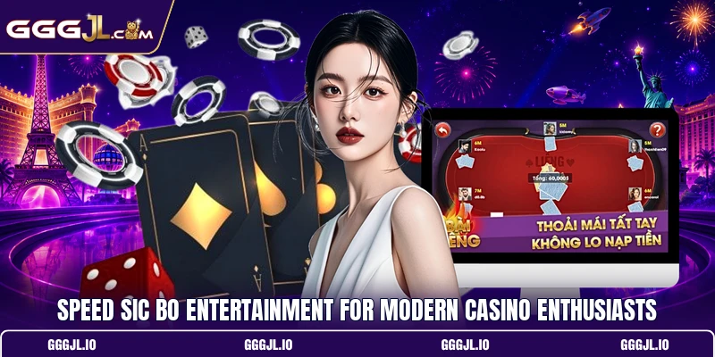Speed Sic Bo Entertainment For Modern Casino Enthusiasts