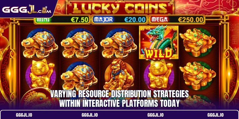 Varying resource distribution strategies within interactive platforms today
